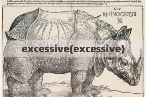 excessive(excessive)