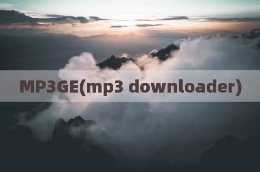 MP3GE(mp3 downloader)